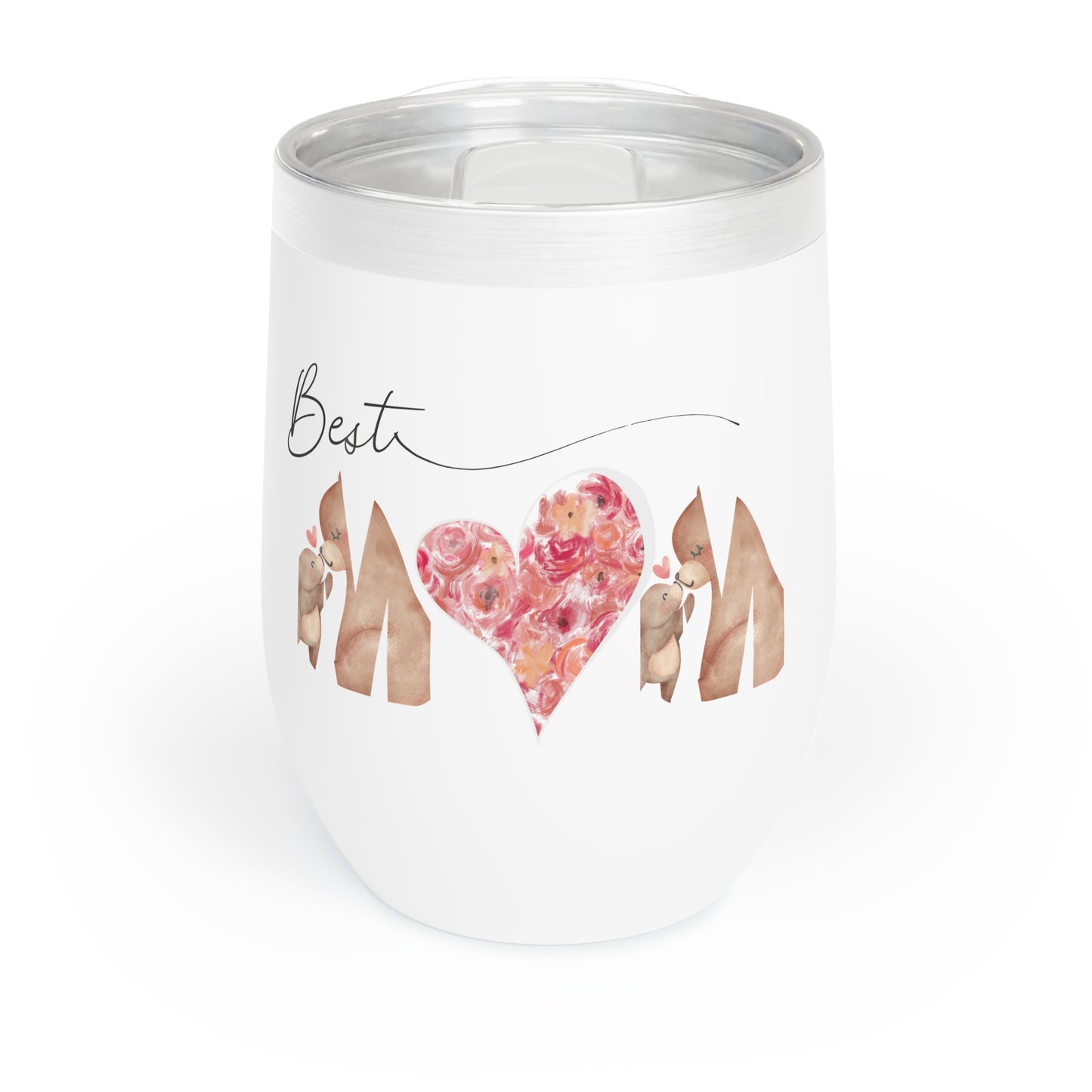 Chill Wine Tumbler - Best Mom Heart Design, Unique Gift for Mothers Day, Wine Lover Tumblers, Relaxation Drinkware, Ideal for Celebrations