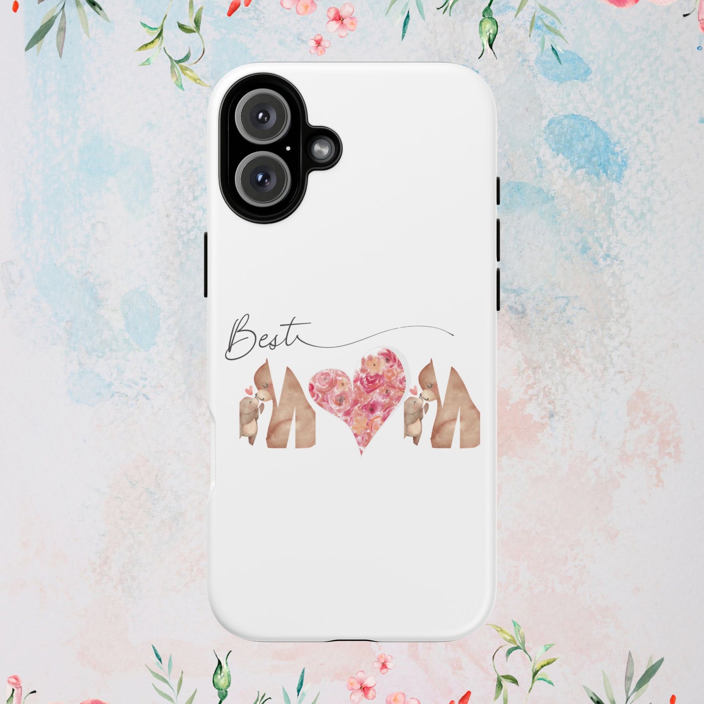 Best Mom Phone Case, Tough Cases for Mothers Day, Gift for Mom, Unique Phone Accessories, Floral Design